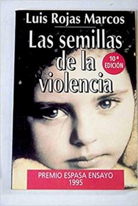 Las semillas de la violencia